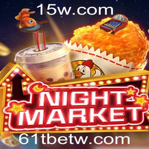 Descubra o Novo Fenômeno dos Jogos: NIGHTMARKET com 61Tbet